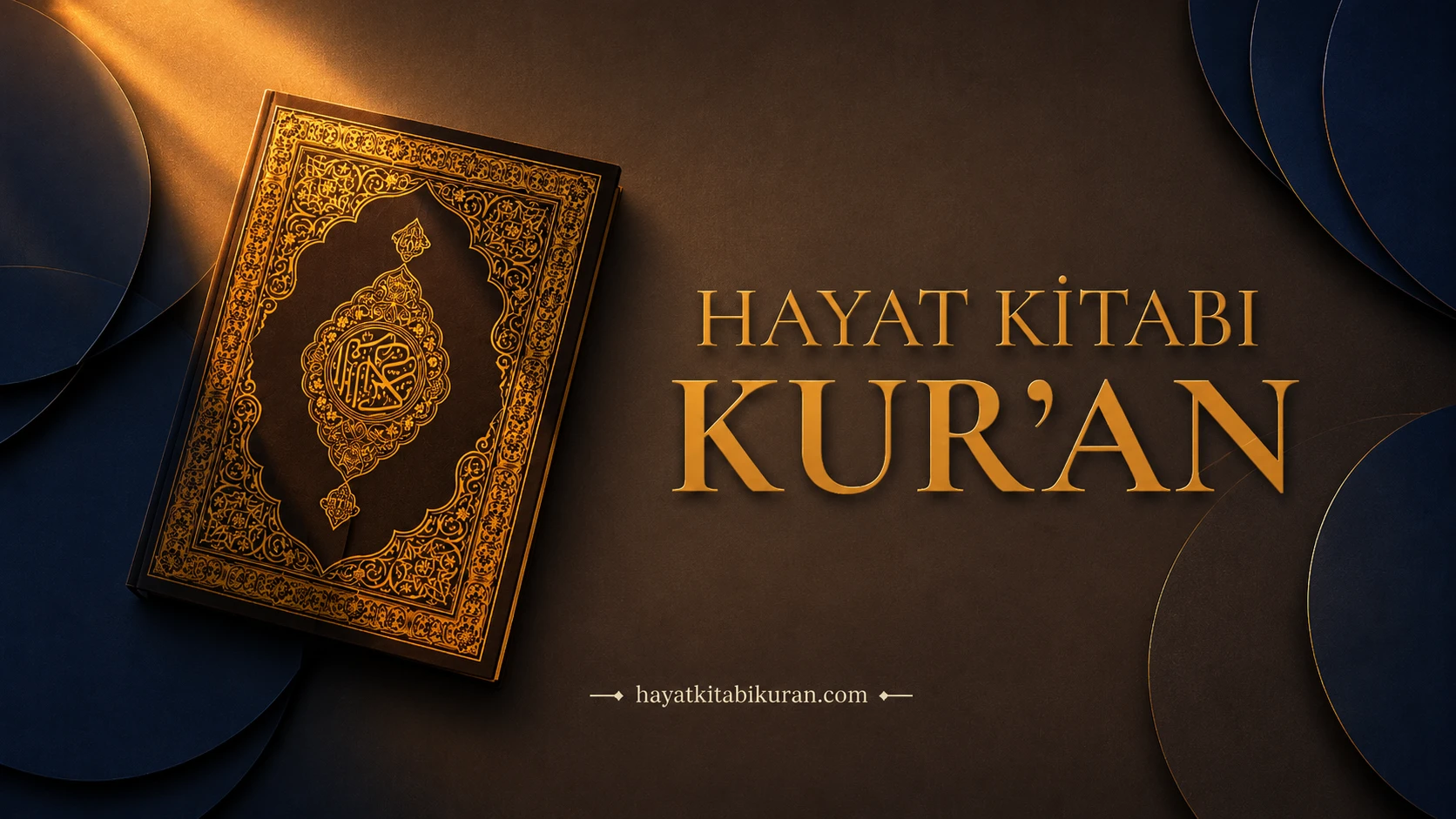 Hayat Kitabı Kur'an